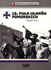 18 Pułk Ułanów Pomorskich - Turek Wojciech - książka