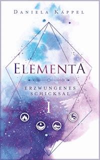 Elementa - Daniela Kappel - ebook