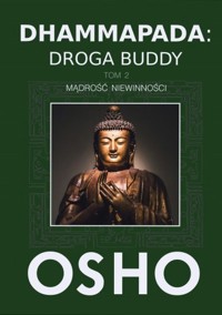 Dhammapada: Droga Buddy. Tom 2 - Osho - książka