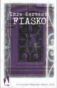 Fiasko - Imre Kertesz - ebook