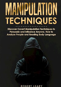 Manipulation Techniques - Robert Leary - ebook