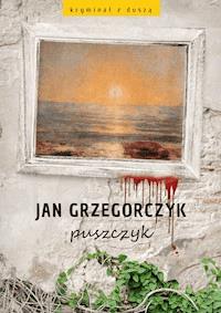 Puszczyk - Jan Grzegorczyk - ebook + audiobook + książka