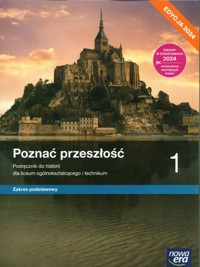 Poznać przeszłość 1 Podręcznik Zakres podstawowy Edycja 2024 - Pawlak Marcin, Szweda Adam - książka