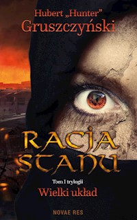 Racja stanu - Gruszczyński Hubert - książka