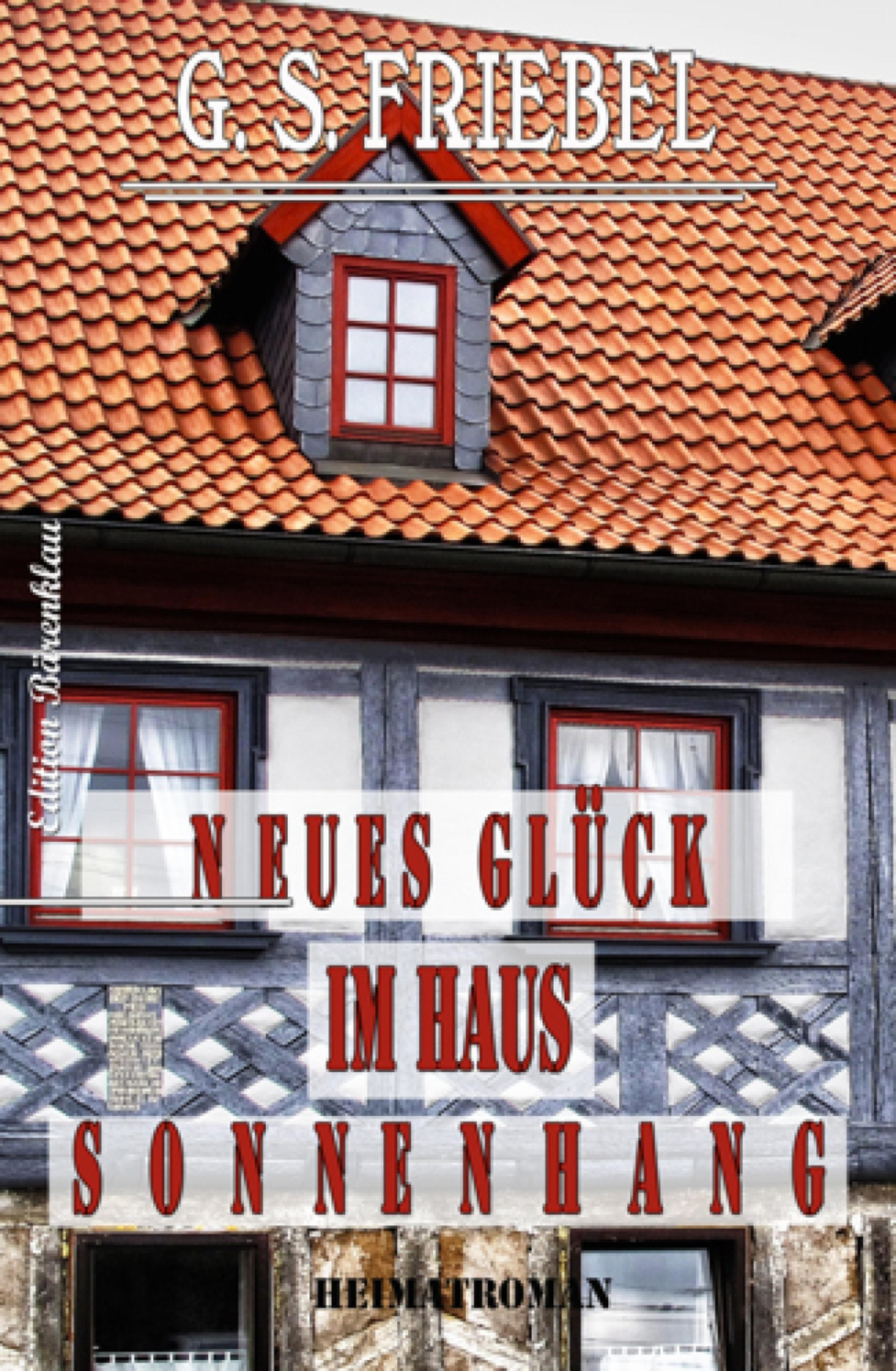 Neues Glück im Haus Sonnenhang