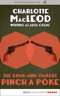 The Grub-and-Stakers Pinch a Poke - Charlotte  MacLeod - ebook