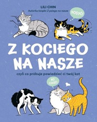 Z kociego na nasze - Lili Chin - książka