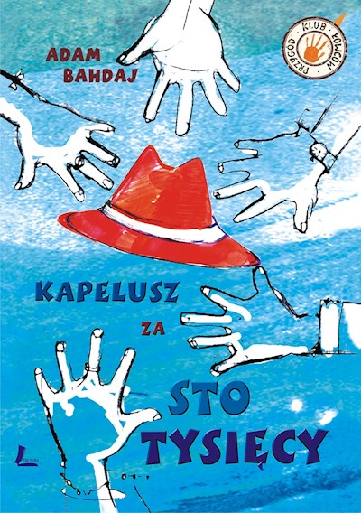 Okładka książki Kapelusz za sto tysięcy