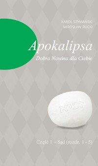 Apokalipsa - Szymański Karol, Rucki Mirosław - książka