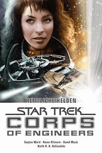 Star Trek - Corps of Engineers Sammelband 2: Heimliche Helden - Dayton Ward - ebook