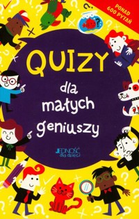 Quizy dla małych geniuszy - Lauren Farnsworth - książka