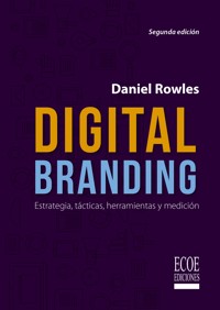 Digital Branding - Daniel Rowles - ebook