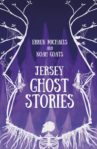 Jersey Ghost Stories - Erren Michaels - ebook