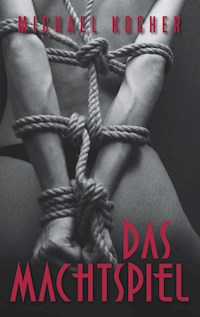 Das Machtspiel - Michael Kocher - ebook