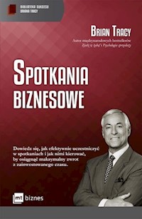 Spotkania biznesowe - Tracy Brian - ebook + audiobook + książka