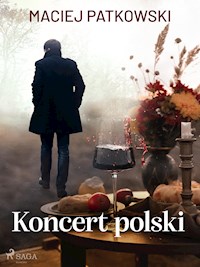 Koncert polski - Patkowski Maciej - ebook