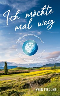 Ich möchte mal weg – Taubblindheit hält mich nicht auf - Sven Fiedler - ebook