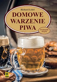 Domowe warzenie piwa - Lehrl Richard - książka