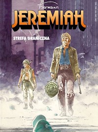 Jeremiah - 19 - Strefa graniczna - Hermann Huppen - książka