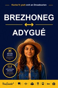The Language Guide for Travelers - Breton to Adyghe - YouGuide - ebook