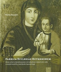 Fabrica Ecclesiae Ruthenorum - Krasny Piotr - książka