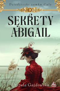 Sekrety Abigail - Gajdowska Urszula - ebook