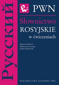 Słownictwo rosyjskie w ćwiczeniach - Gołubiewa Albina, Czeczuga Walentyna, Węcławiak Paulina - książka