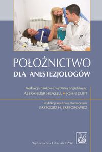 Położnictwo dla anestezjologów -  - książka