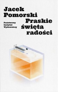 Praskie święta radości, czyli zasada Don Giovanniego - Jacek Pomorski - ebook + książka