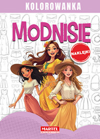 Modnisie. Kolorowanka z naklejkami - Maciej Ratajczyk - książka