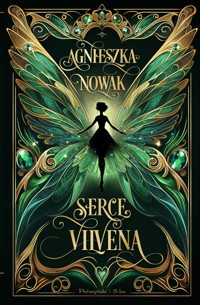 Serce Vilvena - Nowak Agnieszka - ebook + książka