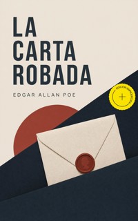 La carta robada (Anotado) - Edgar Allan Poe - ebook