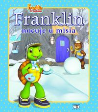 Franklin nocuje u misia - Bourgeois Paulette, Clark Brenda - książka