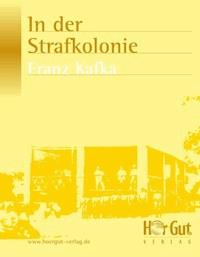 In der Strafkolonie - Franz Kafka - ebook