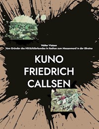 Kuno Friedrich Callsen - Walter Vietzen - ebook