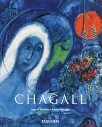 Marc Chagall 1887-1985. Malarstwo jako poezja - Rainer Metzger, Ingo F. Walther - ebook