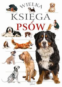 Wielka Księga Psów -  - książka