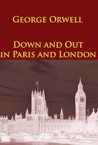 Down and Out in Paris and London - George Orwell - ebook + audiobook