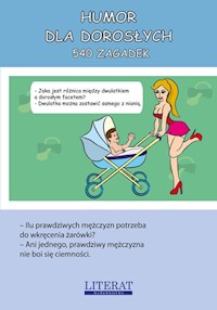 Humor dla dorosłych. 540 zagadek - Przemysław Adamczewski - książka