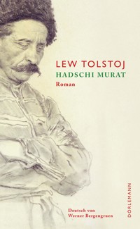 Hadschi Murat - Лев Толстой - ebook