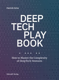 DeepTech Playbook - Patrick Griss - ebook