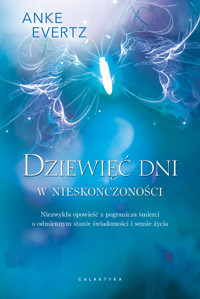 Dziewięć dni w nieskończoności - Anke Evertz - książka