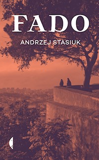 Fado - Andrzej Stasiuk - ebook + książka