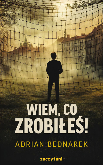 Okładka książki Wiem, co zrobiłeś!
