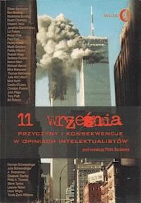 11 września. Przyczyny i konsekwencje w opiniach intelektualistów. -  - ebook