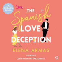 The Spanish Love Deception - Armas Elena - audiobook