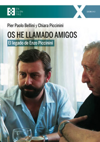 Os he llamado amigos - Pier Paolo Bellini - ebook
