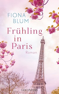 Frühling in Paris - Fiona Blum - ebook