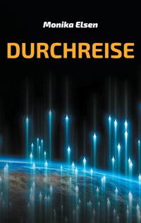 Durchreise - Monika Elsen - ebook