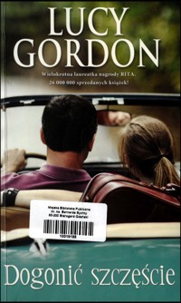 Dogonić szczęście - Lucy Gordon - ebook